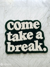Come Take a Break hand-tufted wool rug with cozy typography aesthetic design, premium custom area rug by Mayur Rugs